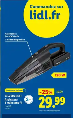 Lidl SILVERCREST GARANTIE Aspirateur à main sans fil offre