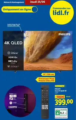Lidl PHILIPS Smart TV QLED 4K offre