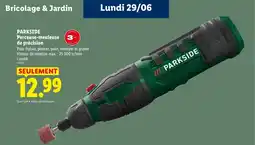 Lidl PARKSIDE Perceuse-meuleuse de précision offre