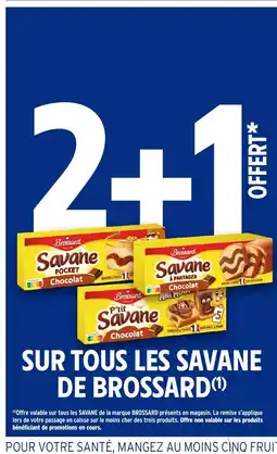 Intermarché Sur tous les savane de brossard offre
