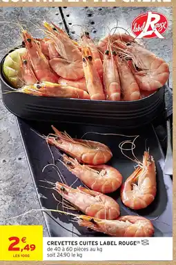 Intermarché Crevettes cuites label rouge offre