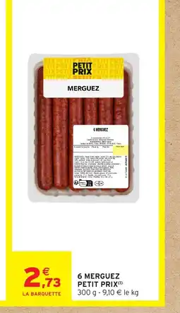 Intermarché 6 merguez petit prix offre