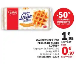 Hyper U GAUFRES DE LIEGE PERLES DE SUCRE LOTUS offre