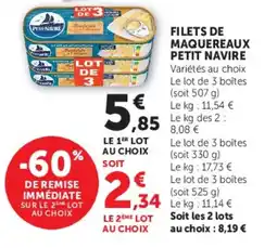 Hyper U FILETS DE MAQUEREAUX PETIT NAVIRE offre
