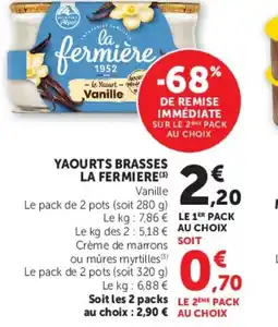 Hyper U YAOURTS BRASSES LA FERMIERE offre