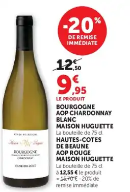 Hyper U BOURGOGNE AOP CHARDONNAY BLANC MAISON HUGUETTE offre