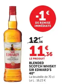 Hyper U BLENDED SCOTCH WHISKY SIR EDWARD'S 40° offre