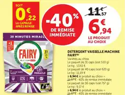 Hyper U DETERGENT VAISSELLE MACHINE FAIRY offre