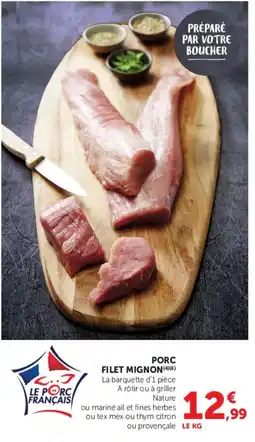 Hyper U PORC FILET MIGNON offre