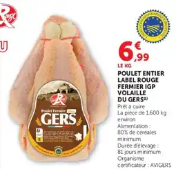 Hyper U POULET ENTIER LABEL ROUGE FERMIER IGP VOLAILLE DU GERS offre