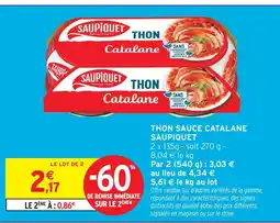 Intermarché Saupiquet thon sauce catalane offre