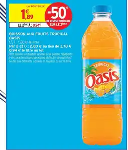 Intermarché Oasis boisson aux fruits tropical offre