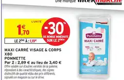 Intermarché Pommette maxi carré visage & corps offre