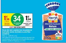 Intermarché Harrys pain de mie american sandwich nature sans sucres ajoutés offre