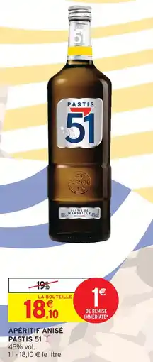 Intermarché Pastis 51 apéritif anisé offre