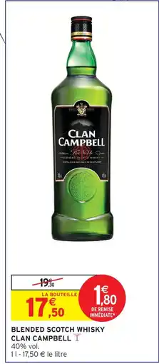 Intermarché Clan campbell blended scotch whisky offre