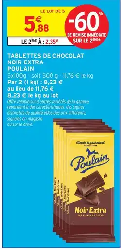 Intermarché Poulain tablettes de chocolat noir extra offre