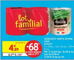 Intermarché D'aucy haricots verts extra fins offre