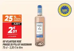 Netto Pinasse du pyla by haussmann igp atlantique rosé offre