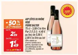 Netto Pierre baltier aop côtes du rhône rosé offre
