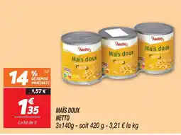 Netto Netto maïs doux sans sucres ajoutés offre