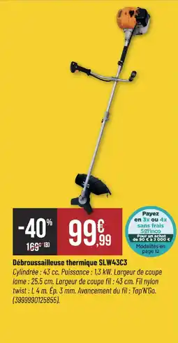 Bricorama Débroussailleuse thermique SLW43C3 offre