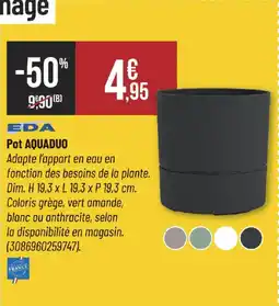 Bricorama EDA Pot aquaduo offre