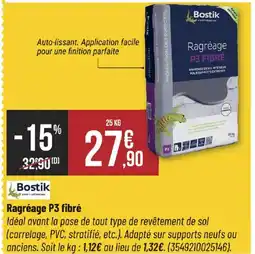 Bricorama BOSTIK Ragréage p3 fibre offre