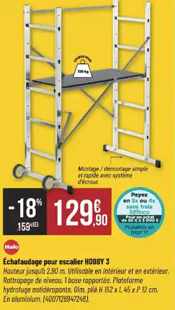Bricorama HAILO Échafaudage pour escalier hobby 3 offre