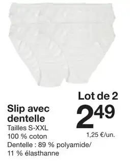Zeeman Slip avec dentelle offre