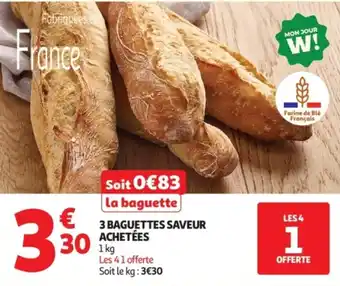 Auchan 3 baguettes saveur achetées offre