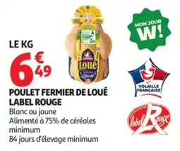 Auchan Poulet fermier de loué label rouge offre