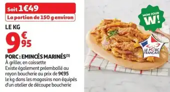 Auchan Porc emincés marines offre
