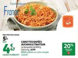 Auchan Carottes rapées auchan le traiteur offre