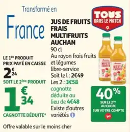 Auchan Jus de fruits frais multifruits auchan offre