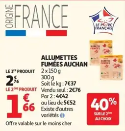 Auchan Allumettes fumées auchan offre
