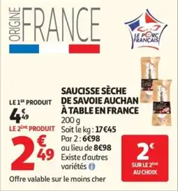 Auchan Saucisse sèche de savoie auchan à table en france offre