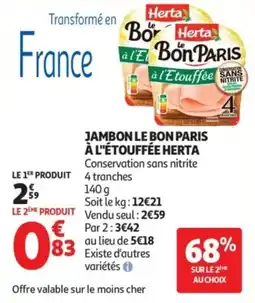Auchan Jambon le bon paris à l'étouffée herta offre
