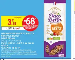 Intermarché DACO BELLO Mélange graines et fruits formule boost offre