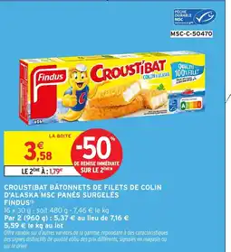Intermarché FINDUS Croustibat bâtonnets de filets de colin d'alaska msc panés surgelés offre
