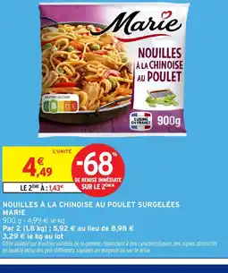 Intermarché MARIE Nouilles à la chinoise au poulet surgelées offre