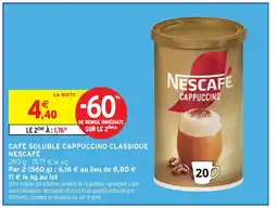Intermarché NESCAFÉ Café soluble cappuccino classique offre