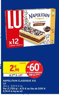Intermarché LU Napolitain classique x12 offre