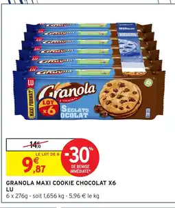 Intermarché LU Granola maxi cookie chocolat x6 offre