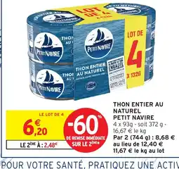Intermarché PETIT NAVIRE Thon entier au naturel offre