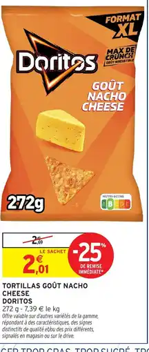 Intermarché DORITOS Tortillas goût nacho cheese offre