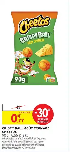 Intermarché CHEETOS Crispy ball goût fromage offre