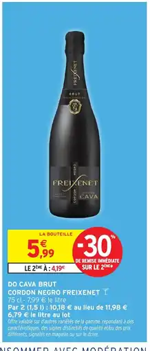 Intermarché FREIXENET Do cava brut cordon negro offre