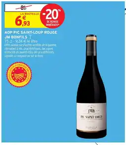 Intermarché JM BONFILS Aop pic saint-loup rouge offre