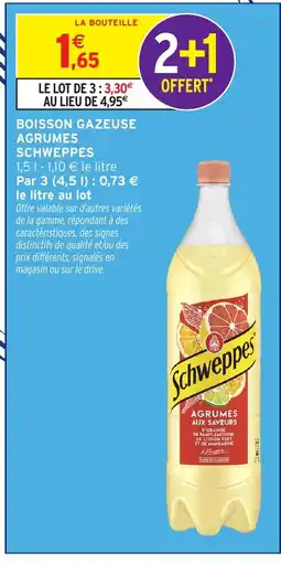 Intermarché SCHWEPPES Boisson gazeuse agrumes offre
